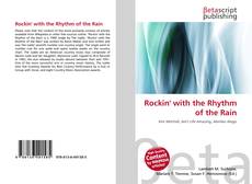 Rockin' with the Rhythm of the Rain kitap kapağı