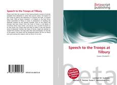 Bookcover of Speech to the Troops at Tilbury