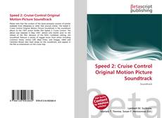 Copertina di Speed 2: Cruise Control Original Motion Picture Soundtrack