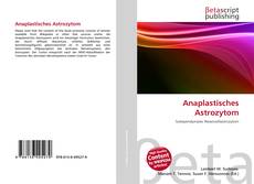 Copertina di Anaplastisches Astrozytom