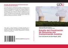 Buchcover von Estudio del Fiscalización de Denuncias por Contaminación Acústica