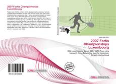 Bookcover of 2007 Fortis Championships Luxembourg