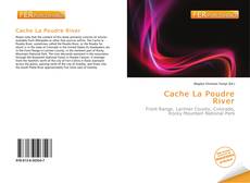 Bookcover of Cache La Poudre River