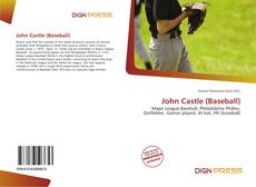 Bookcover of John Castle (Baseball)