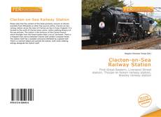 Bookcover of Clacton-on-Sea Railway Station