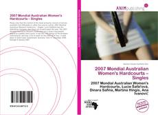 Capa do livro de 2007 Mondial Australian Women's Hardcourts – Singles 