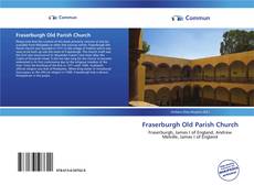 Capa do livro de Fraserburgh Old Parish Church 