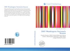 Borítókép a  2005 Washington Nationals Season - hoz