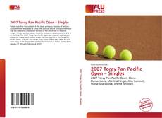 Bookcover of 2007 Toray Pan Pacific Open – Singles