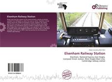 Elsenham Railway Station kitap kapağı