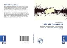 Bookcover of 1936 VFL Grand Final