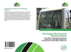Flemington Racecourse Railway Station kitap kapağı