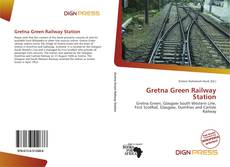 Bookcover of Gretna Green Railway Station