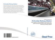 Kirkcaldy Railway Station kitap kapağı