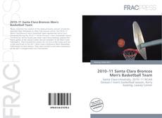 Portada del libro de 2010–11 Santa Clara Broncos Men's Basketball Team