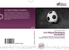Buchcover von Luis Miguel Rodríguez (footballer)