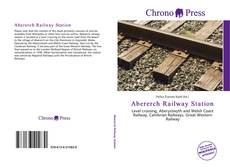 Bookcover of Abererch Railway Station