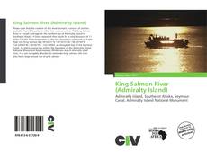Bookcover of King Salmon River (Admiralty Island)
