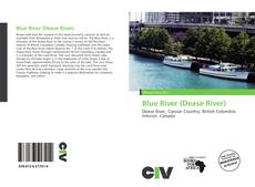 Bookcover of Blue River (Dease River)