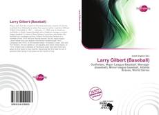 Larry Gilbert (Baseball) kitap kapağı