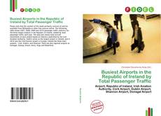 Portada del libro de Busiest Airports in the Republic of Ireland by Total Passenger Traffic