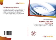 Bookcover of British Grand Prix (athletics)