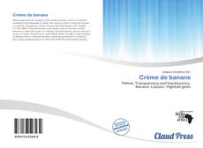 Bookcover of Crème de banane