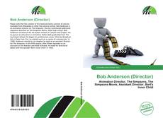 Bob Anderson (Director) kitap kapağı