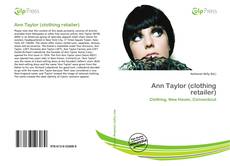 Bookcover of Ann Taylor (clothing retailer)