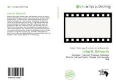 Bookcover of John R. Dilworth