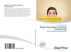 Magic Roundabout (Hemel Hempstead) kitap kapağı