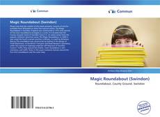 Capa do livro de Magic Roundabout (Swindon) 