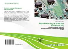 Copertina di Multithreading (Computer Architecture)