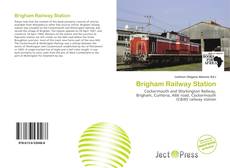 Brigham Railway Station的封面