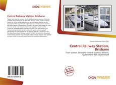 Bookcover of Central Railway Station, Brisbane