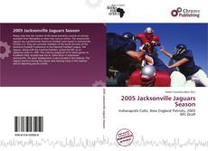 2005 Jacksonville Jaguars Season的封面