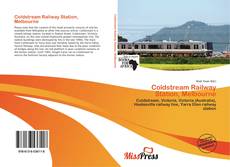 Couverture de Coldstream Railway Station, Melbourne