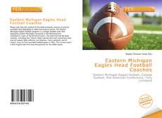 Eastern Michigan Eagles Head Football Coaches的封面