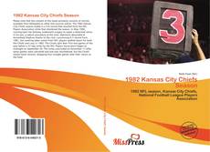 Capa do livro de 1982 Kansas City Chiefs Season 