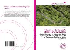 Capa do livro de History of California's State Highway System 