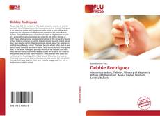 Bookcover of Debbie Rodriguez