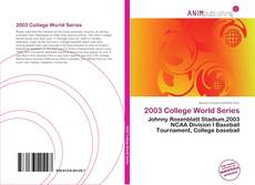 Portada del libro de 2003 College World Series