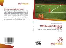 Bookcover of 1994 Kansas City Chiefs Season