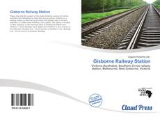 Portada del libro de Gisborne Railway Station