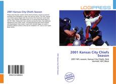 Bookcover of 2001 Kansas City Chiefs Season