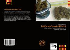 Bookcover of California Senate Bill 420