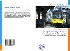 Capa do livro de Guelph Railway Station 