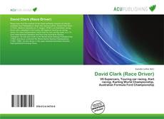 Bookcover of David Clark (Race Driver)