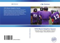 Capa do livro de 1976 Miami Dolphins Season 