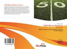 Capa do livro de 1989 Miami Dolphins Season 